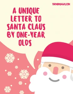 A unique letter to Santa Claus by one-year olds