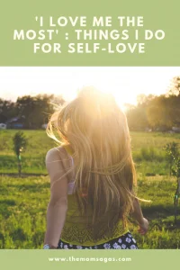 Things I Do For Self-love