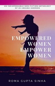 Book Review : Empowered Women Empower Women 