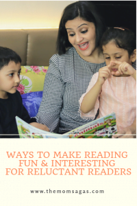 Ways to make reading fun for reluctant readers 