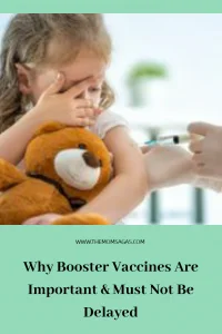 Why Booster Vaccines Are Important & Must Not Be Delayed