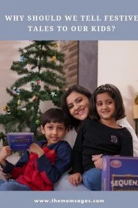 Why should we tell festive tales to our kids?