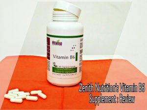 Read more about the article Zenith Nutrition’s Vitamin B6 Supplement For General Wellness : Review