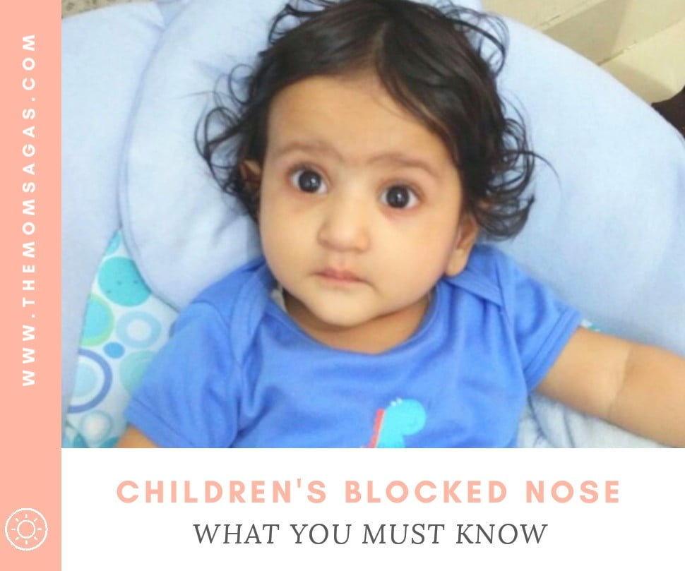 You are currently viewing Children’s Blocked Nose – What You Must Know
