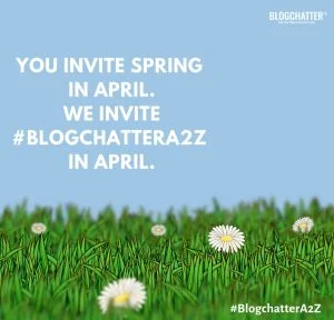 #BlogchatterA2Z