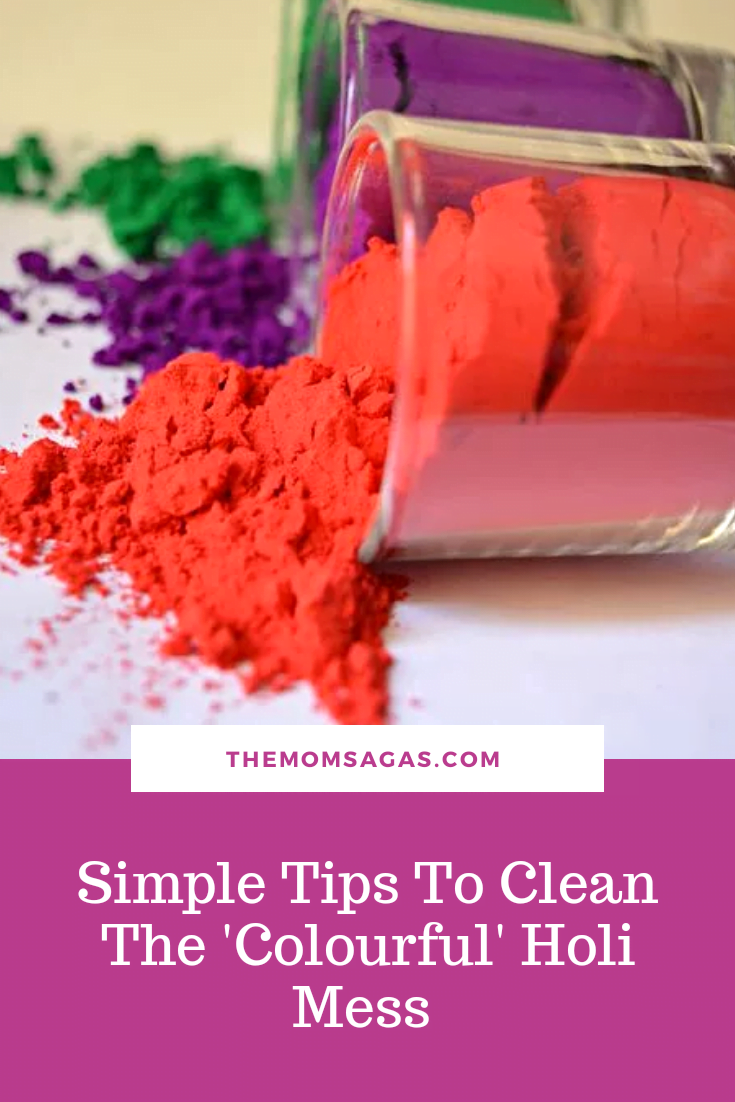 Tips to Clean the colourful Holi Mess