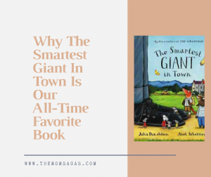 Read more about the article Why The Smartest Giant In Town By Julia Donaldson Is Our All-Time Favourite Book