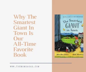 Read more about the article Why The Smartest Giant In Town By Julia Donaldson Is Our All-Time Favourite Book