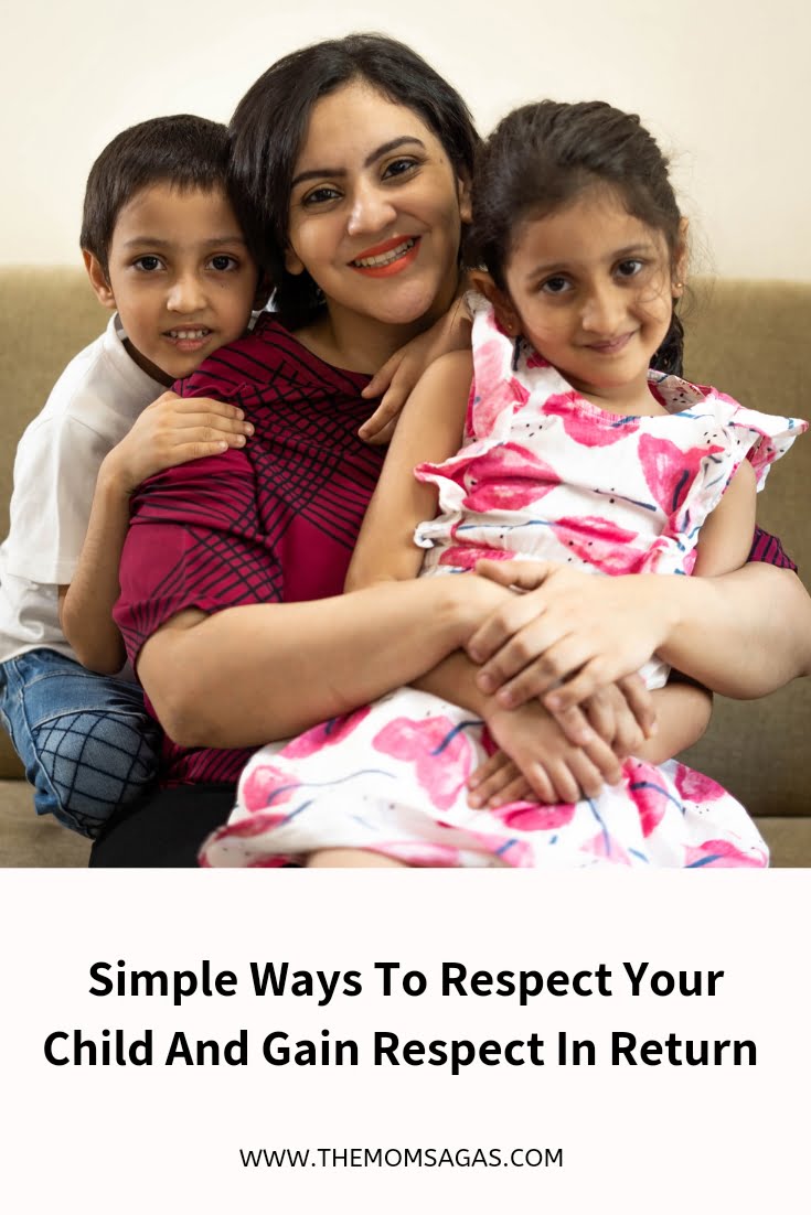 Simple ways to respect your child and gain respect in return