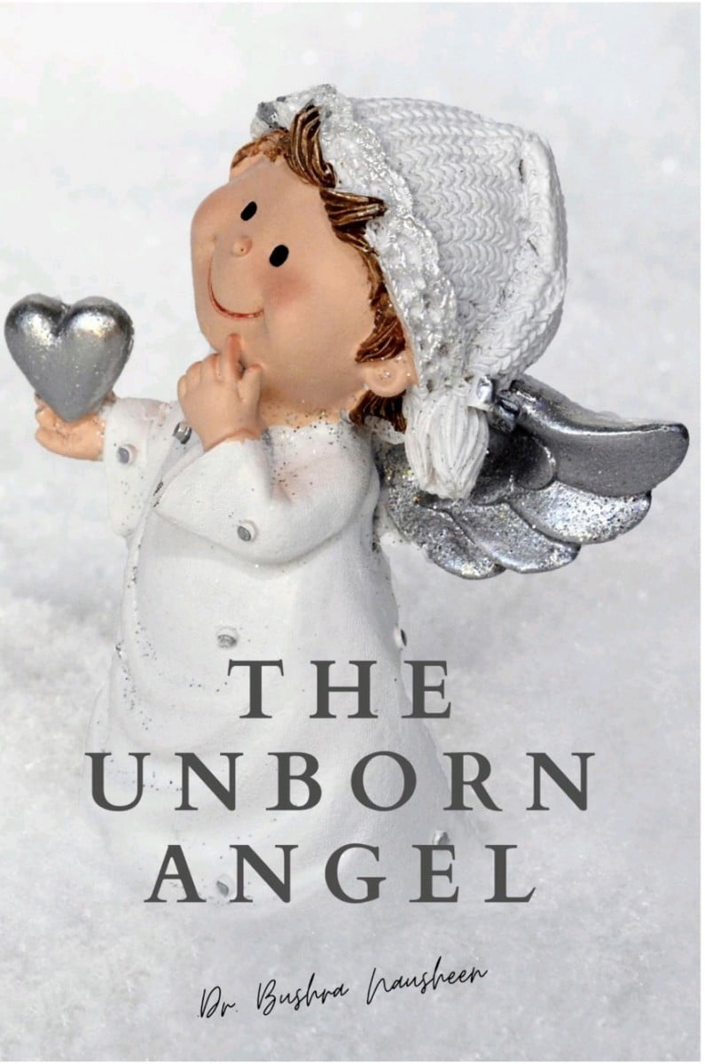 The Unborn Child by Dr Bushra Nausheen - Book Review